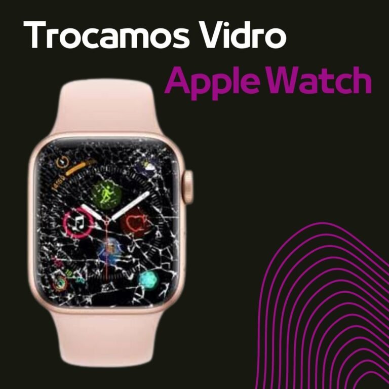 O Vidro do Seu Apple Watch Trincou? A Reconectcell Resolve para Você!